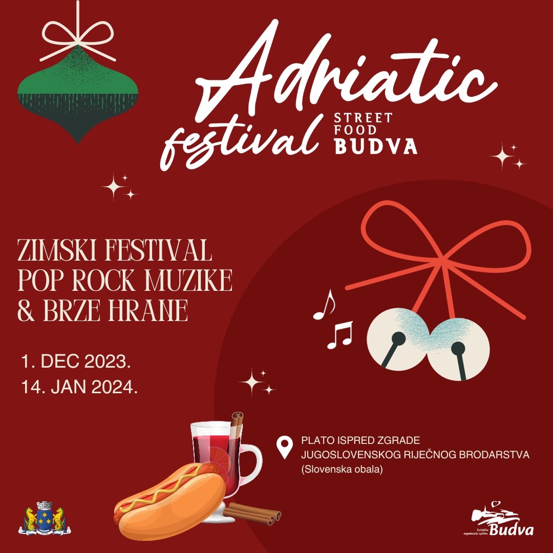 „Adriatic Street Food“ festival u Budvi od 1. decembra do 14. januara